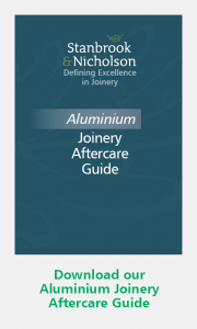 Stanbrook & Nicholson Aluminium Joinery Aftercare Guide